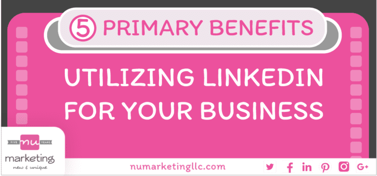 5 Primary Benefits of Utilizing LinkedIn for Your Business | Nu ...