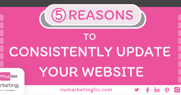5 Reasons to Consistently Update Your Website